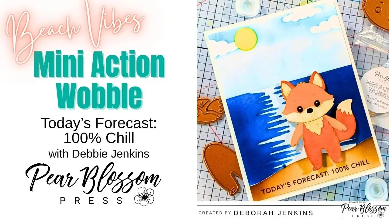 Hey there, crafty friends! It’s Debbie J here from Debbie J’s Crafting Corner, and today's forecast is 100% Chill with this Foxy Beach Vibes Mini Action Wobble Card!

https://pearblossompress.com/beach-vibes-mini-action-wobble-card/?utm_source=instagram-business&utm_medium=jetpack_social