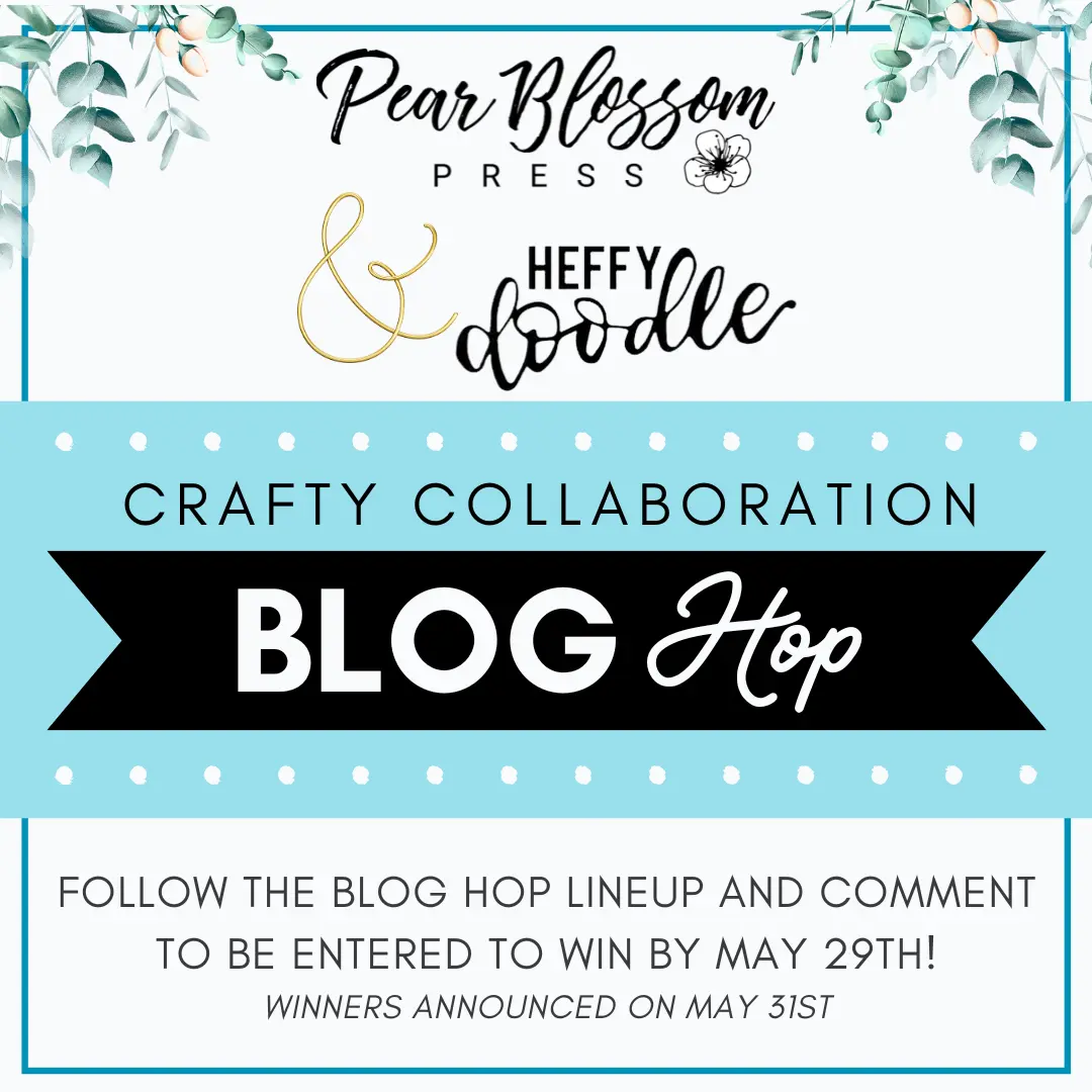 Pear Blossom Press and Heffy Doodle Collaboration Blog Hop
